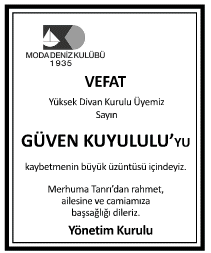 Güven Kuyululu Vefat İlanı