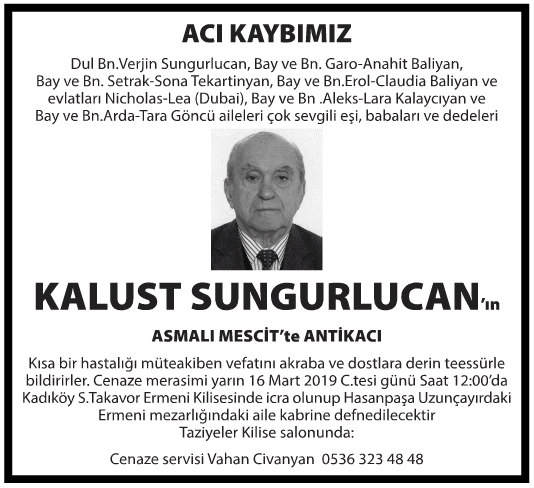 Kalust Sungurlucan Vefat İlanı