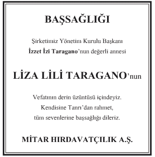 Liza Lili Taragano Başsağlığı İlanı