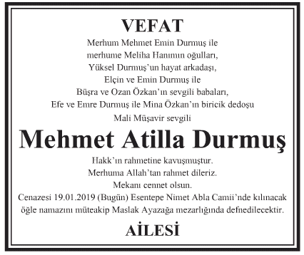 Mehmet Atilla Durmuş Vefat İlanı