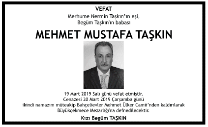 Mehmet Mustafa Taşkın Vefat İlanı