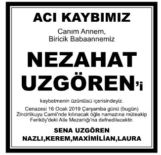 Nezahat Uzgören Vefat İlanı